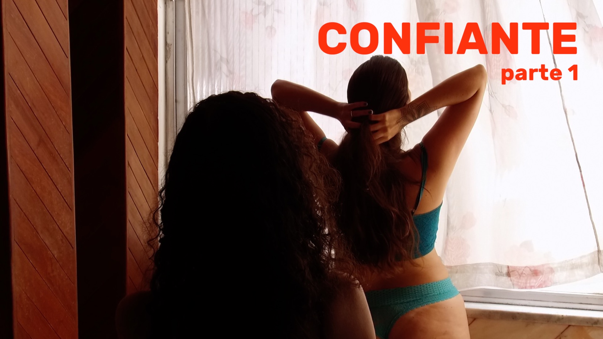 Confiante – Parte 1